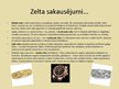 Prezentācija 'Zelts', 6.