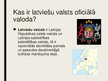 Prezentācija 'Citu valodu statuss Latvijā', 4.