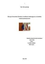 Referāts 'Eiropas Savienības direktīvu ieviešanas savlaicīgums un kvalitāte', 1.
