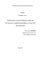 Referāts 'Karla Gustava Junga priekšstati par psihi, tās fenomeniem un psihiskām parādībām', 1.