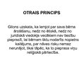 Prezentācija 'Četru principu loma mūsdienu medicīnas ētikā', 9.