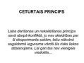 Prezentācija 'Četru principu loma mūsdienu medicīnas ētikā', 15.