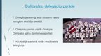 Prezentācija 'Olimpisko spēļu atklāšanas ceremonija', 4.