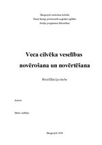 Referāts 'Veca cilvēka veselības novērošana un novērtēšana', 1.
