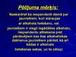 Prezentācija 'Alkohola lietošana jauniešu vidē', 3.