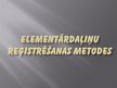 Prezentācija 'Elementārdaļiņu reģistrēšanas metodes', 1.