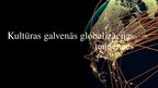 Prezentācija 'Kultūras globalizācija', 4.