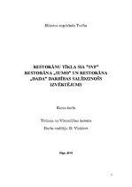 Referāts 'Restorānu tīkla SIA "SVP" restorāna "Sumo" un restorāna "Dada" darbības salīdzin', 1.