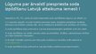 Prezentācija 'Ārvalstī noteikta tiesību ierobežošanas soda izpilde Latvijā', 4.