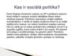 Prezentācija 'Latvijas Republikas sociālā politika', 3.