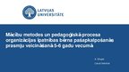 Prezentācija 'Mācību metodes un pedagoģiskā procesa organizācijas īpatnības bērna pašapkalpoša', 1.