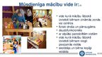 Prezentācija 'Mācību metodes un pedagoģiskā procesa organizācijas īpatnības bērna pašapkalpoša', 8.