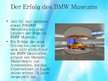 Prezentācija 'BMW Museum', 6.