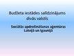 Prezentācija 'Budžeta iestādes salīdzinājums divās valstīs. Sociālās apdrošināšanas aģentūra ', 1.