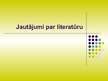 Prezentācija 'Tests literatūrā', 1.