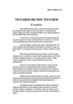 Konspekts 'Ekonomikas vēstures darba "To Farm or not to Farm" konspekts', 1.