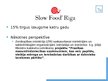 Prezentācija 'Kustība "Slow Food"', 6.