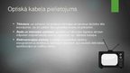 Prezentācija 'Optiskais kabelis', 3.