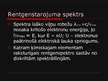 Prezentācija 'Rentgenstari', 4.