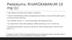 Prezentācija 'Rivaroxaban izvērtējums', 2.