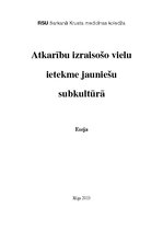 Referāts 'Atkarību izraisošo vielu ietekme jauniešu subkultūrā', 1.