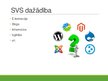 Prezentācija 'Satura pārvaldības sistēma Drupal 7', 3.