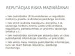 Prezentācija 'Reputācijas risks', 9.