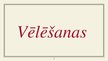 Prezentācija 'Politisko aktivitāšu raksturojums Latvijā un citur pasaulē', 3.