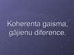 Prezentācija 'Koherenta gaisma, gājienu diference', 1.