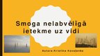 Prezentācija 'Oksīdu jeb smoga nelabvēlīgā ietekme uz vidi', 1.