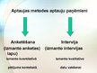 Prezentācija 'Aptaujas metodes', 6.