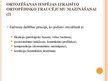 Prezentācija 'Ortozēšanas iespējas apakšstilba kaulu osteomielīta izraisīto ortopēdisko traucē', 9.