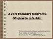 Prezentācija 'Akūts koronārs sindroms. Miokarda infarkts', 1.