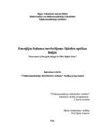 Diplomdarbs 'Enerģijas balansa novērtējums šķiedru optikas līnijās', 1.