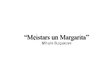 Prezentācija 'Sadzīves attēlojums M.Bulgakova romānā "Meistars un Margarita"', 1.