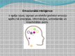 Prezentācija 'Emocionālā inteliģence jeb jūtu kultūra', 2.