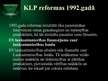 Prezentācija 'Kopējā lauksaimniecības politika un tās reforma', 7.