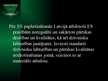Prezentācija 'Kopējā lauksaimniecības politika un tās reforma', 24.