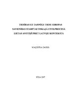 Diplomdarbs 'Tiesības uz taisnīgu tiesu Eiropas Savienības starptautiskajā civilprocesā lieta', 1.