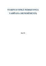 Konspekts 'Starptautiskā mārketinga vadīšana', 1.
