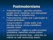 Prezentācija '20.gadsimta filosofija. Postmodernas sabiedrības iezīmes, raksturojums', 20.