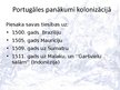 Prezentācija 'Spānijas un Portugāles panākumi kolonizācijā', 6.