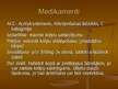Prezentācija 'Medikamentozā aprūpe', 7.