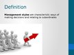 Prezentācija 'Management Styles', 3.