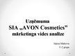 Prezentācija 'Uzņēmuma SIA "Avon Cosmetics" mārketinga vides analīze', 1.
