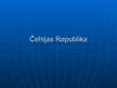 Prezentācija 'Čehijas Republika', 1.