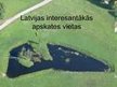 Prezentācija 'Latvijas interesantākās apskates vietas', 1.