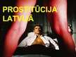Prezentācija 'Prostitūcija Latvijā', 1.
