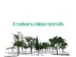 Prezentācija 'Krustkalnu dabas rezervāts', 1.