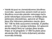 Prezentācija 'Ziemeļvidzemes biosfēras rezervāts', 3.